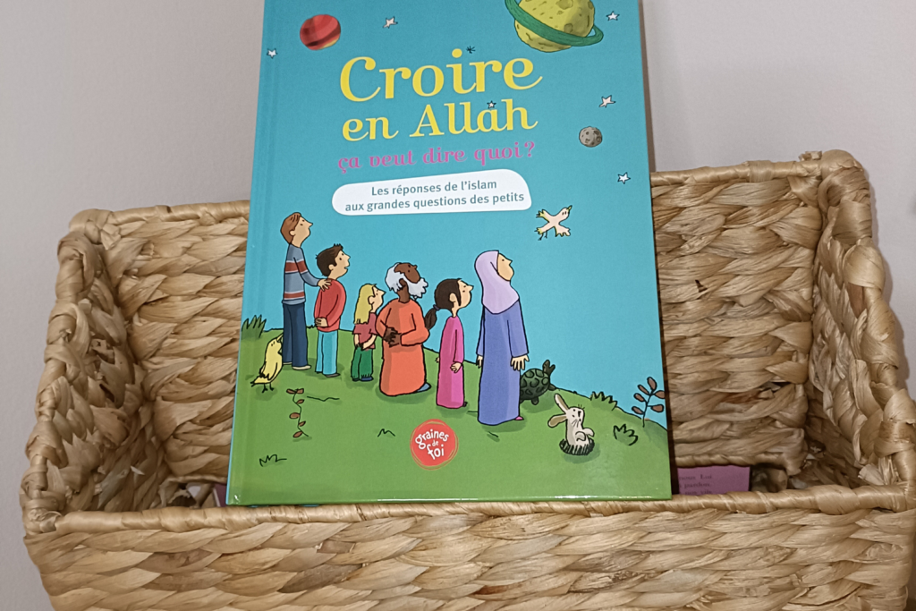 Croire en Allah, ça veut dire quoi ?